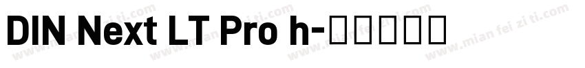 DIN Next LT Pro h字体转换